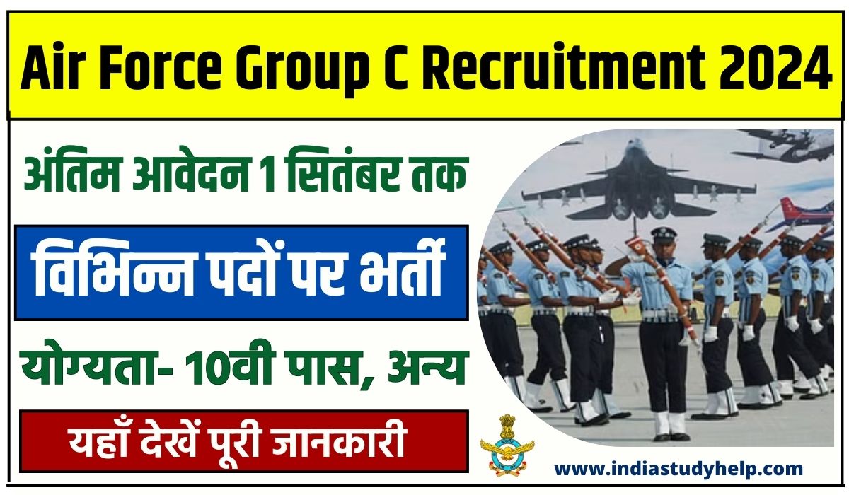 Air Force Group C Recruitment 2024